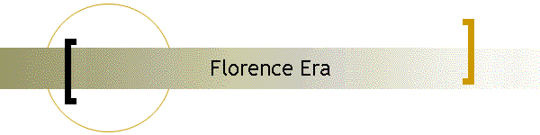 Florence Era